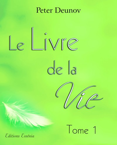 Le Livre de la Vie Tome 1