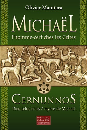 Michael, l'homme cerf chez les celtes