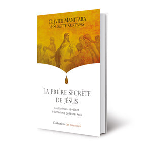 La prière secrète de Jésus