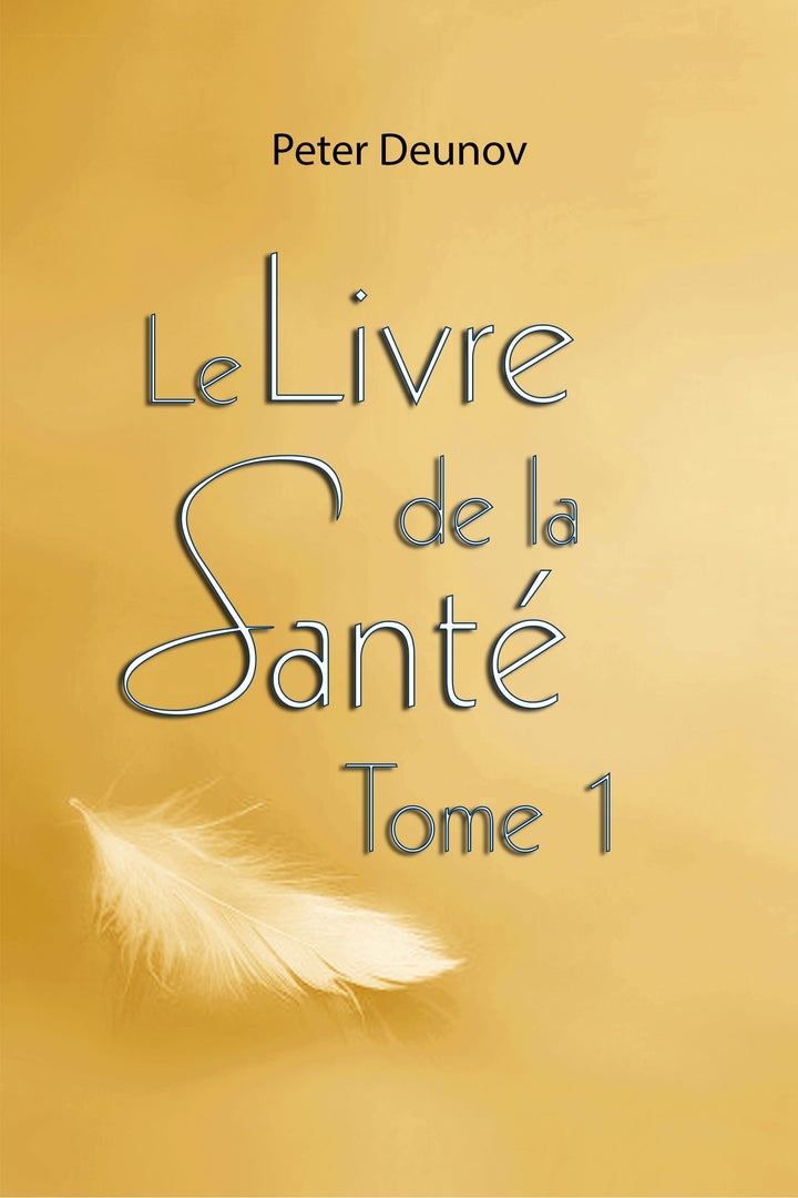 Livre de la Santé Tome 1